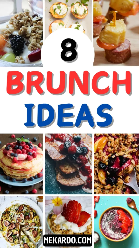 8 Brunch Ideas at Home
