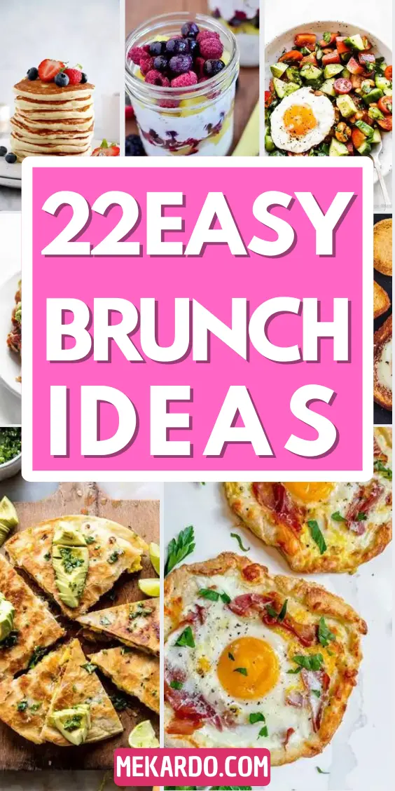 22 EASY BRUNCH IDEAS