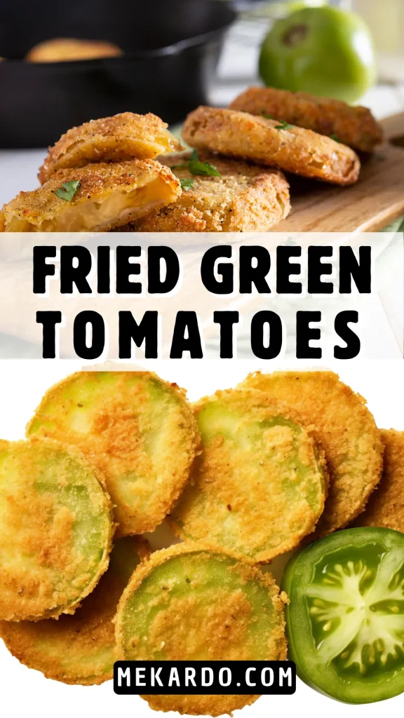 Fried Green Tomatoes
