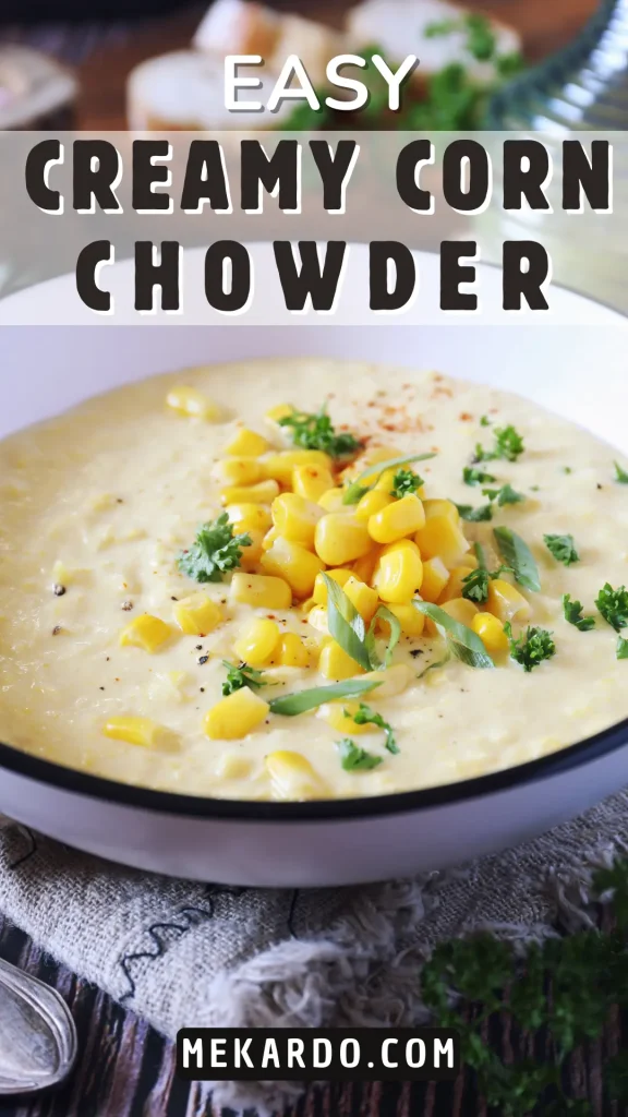 Creamy Corn Chowder